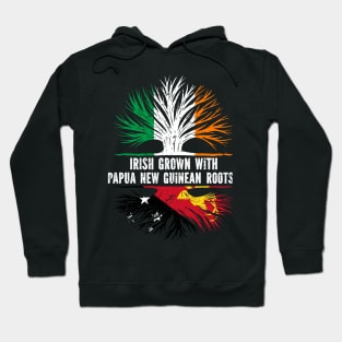 Irish Grown With Papua New Guinean Roots Ireland Flag Hoodie